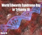 Světový den Edwardsova syndromu nebo trizomie 18